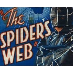SPIDER'S WEB (THE ), 15 CHAPTER SERIAL, 1938